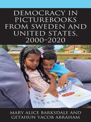 cover image of Democracy in Picturebooks from Sweden and United States, 2000–2020